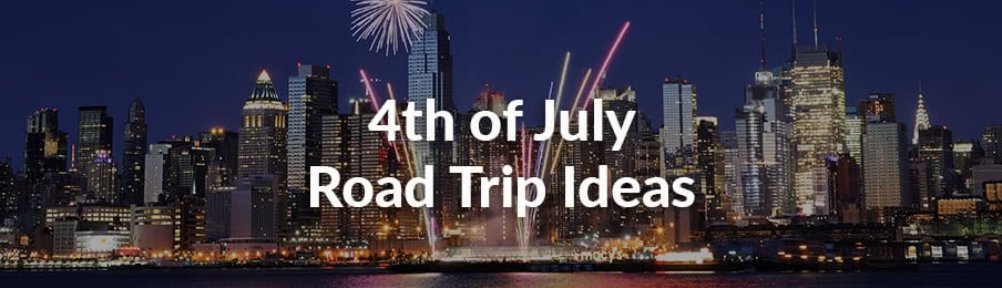 4th of July Road Trip Ideas banner