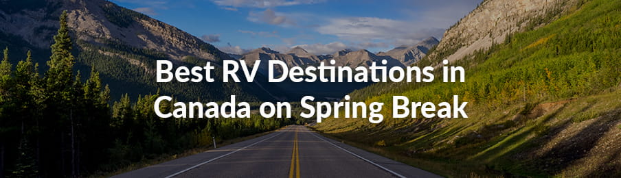 Best Places in Canada to visit in an RV guide banner