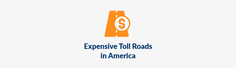 expensive toll roads in america