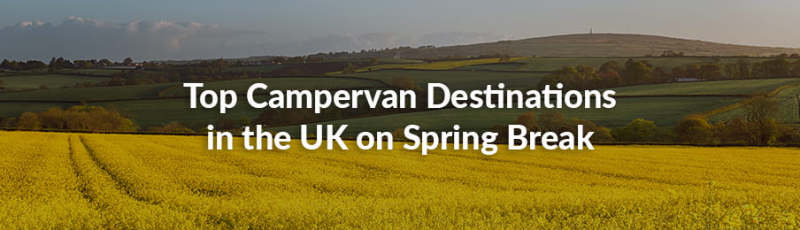 Top Campervan Destinations on Spring Break guide