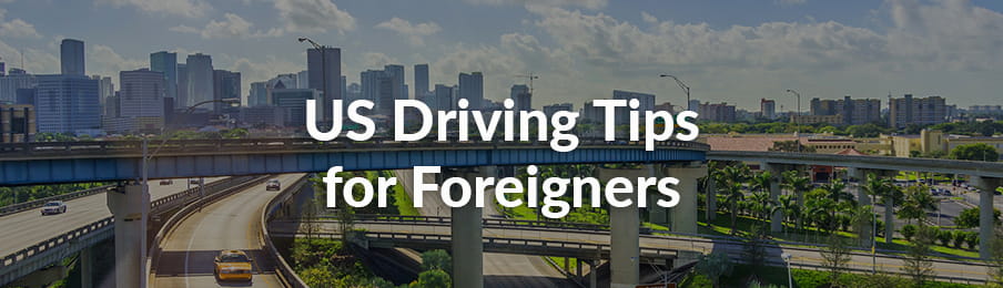 US Driving Tips for Foreigners Guide banner